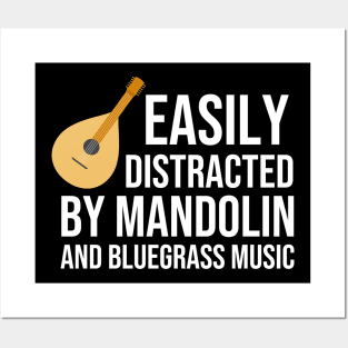 Easily Distracted By Mandolin And Bluegrass Music Posters and Art